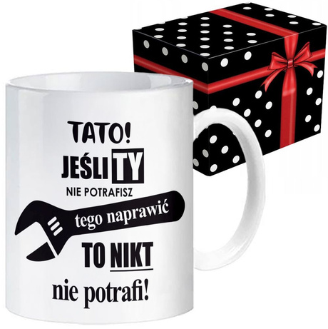 Kubek z nadrukiem DZIEŃ OJCA DZIEŃ TATY PREZENT TEŚCIA UPOMINEK TEŚCIU