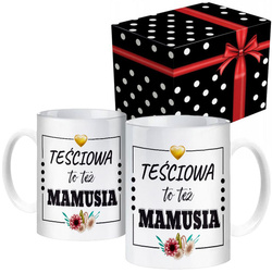 Kubek z nadrukiem DZIEŃ MAMY DZIEŃ MATKI PREZENT DLA TEŚCIOWEJ TEŚCIOWA