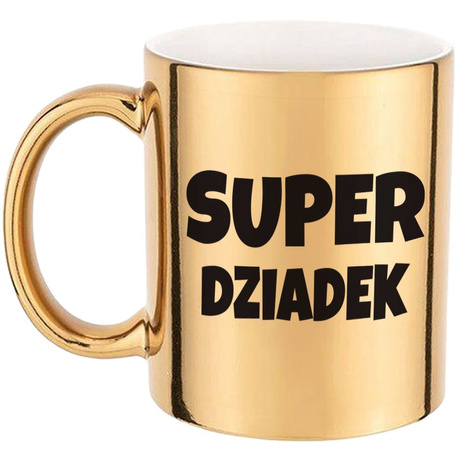 KUBEK DLA DZIADKA ZŁOTY SUPER DZIADEK  NA PREZENT NA HERBATĘ KAWĘ Z IMIENIEM
