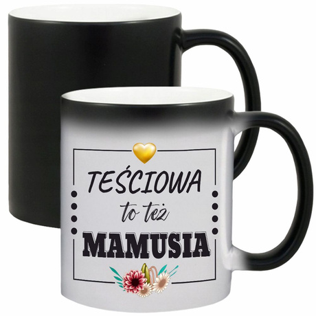 MAGICZNY KUBEK DZIEŃ MAMY MATKI PREZENT DLA TEŚCIOWEJ TEŚCIOWA MAMA