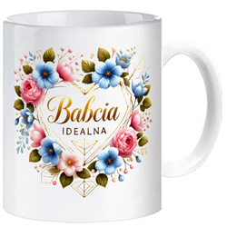 Kubek ceramiczny Na Dzień Babci Prezent Upominek BABCIA IDEALNA
